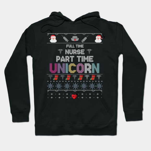 Full Time Nurse Part Time Unicorn Hoodie by tomhilljohnez